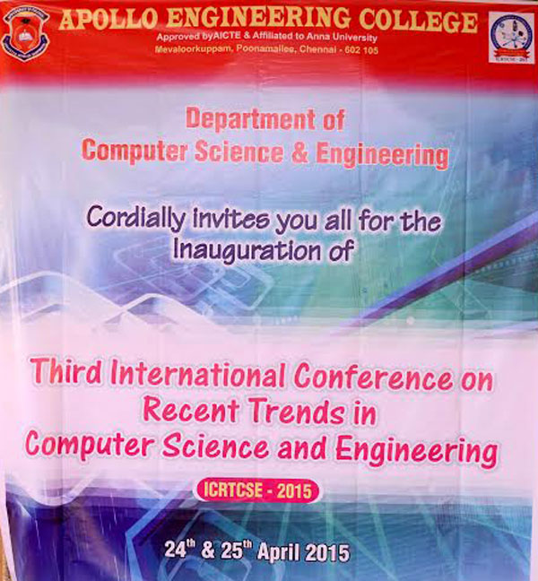 Third International Conference on Recent Trends, organized by Dept of CSE, on 24 - 25 Apr 2015